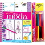 Ficha técnica e caractérísticas do produto Livro - Meu Incrível Álbum de Moda: Criar Looks é Super Fácil