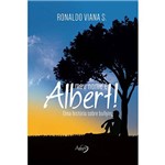 Livro - Meu Nome é Albert!: uma História Sobre Bullying