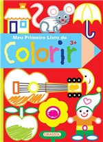Ficha técnica e caractérísticas do produto Livro - Meu Primeiro Livro de Colorir - 3 Anos