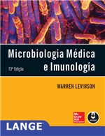 Ficha técnica e caractérísticas do produto Livro - Microbiologia Médica e Imunologia - Levinson - Mcgraw