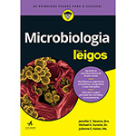 Ficha técnica e caractérísticas do produto Livro - Microbiologia para Leigos