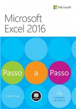 Ficha técnica e caractérísticas do produto Livro - Microsoft Excel 2016 - Passo a Passo