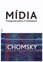 Ficha técnica e caractérísticas do produto Livro - Mídia - Política Propaganda e Manipulação
