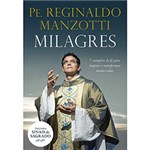 Ficha técnica e caractérísticas do produto Livro - Milagres: Trilogia Sinais do Sagrado
