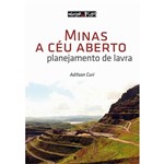 Ficha técnica e caractérísticas do produto Livro - Minas a Céu Aberto: Planejamento de Lavra