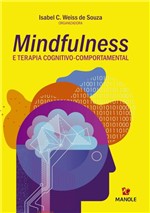 Ficha técnica e caractérísticas do produto Livro - Mindfulness e Terapia Cognitivo-comportamental