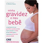 Ficha técnica e caractérísticas do produto Livro - Minha Gravidez e Meu Bebê