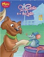 Ficha técnica e caractérísticas do produto Livro - Mini - Clássicos: o Gato e o Rato