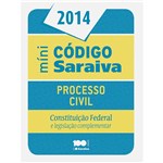 Ficha técnica e caractérísticas do produto Livro - Míni Código Saraiva Processo Civil: Constituição Federal e Legislação Complementar