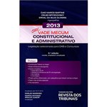 Livro - Mini Vade Mecum Constitucional e Administrativo: Legislação Selecionada para OAB e Concursos