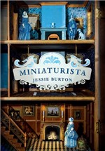 Ficha técnica e caractérísticas do produto Miniaturista - Intrinseca