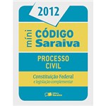 Ficha técnica e caractérísticas do produto Livro - Minicódigo Saraiva - Processo Civil - Constituição Federal e Legislação Complementar