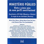 Ficha técnica e caractérísticas do produto Livro - Ministério Público: Vinte e Cinco Anos do Novo Perfil Constitucional