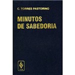 Ficha técnica e caractérísticas do produto Livro - Minutos de Sabedoria