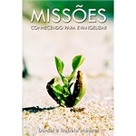 Ficha técnica e caractérísticas do produto Livro - Missões: Conhecendo para Evangelizar