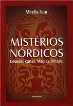 Ficha técnica e caractérísticas do produto Livro - Mistérios Nórdicos - Deuses.Runas.Magias.Rituais