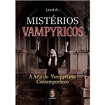 Livro - Mistérios Vampyricos: a Arte do Vampirismo Contemporâneo