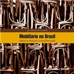 Livro - Mobiliário no Brasil: Origens da Produção e da Industrialização