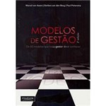 Ficha técnica e caractérísticas do produto Livro - Modelos de Gestão - os 60 Modelos que Todo Gestor Deve Conhecer