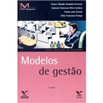 Ficha técnica e caractérísticas do produto Livro - Modelos de Gestão