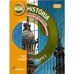 Ficha técnica e caractérísticas do produto Livro - Moderna Plus História - Conexões com a História - Volume Único