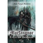 Livro - Morfangnor: a Era dos Demônios