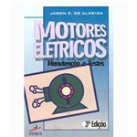 Ficha técnica e caractérísticas do produto Livro - Motores Elétricos: Manutenção e Testes