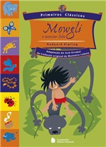 Ficha técnica e caractérísticas do produto Livro - Mowgli o Menino Lobo