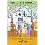 Ficha técnica e caractérísticas do produto Livro - Muito Barulho por Nada