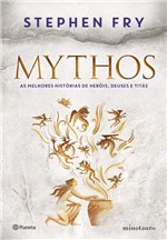 Ficha técnica e caractérísticas do produto Livro - Mythos