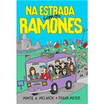 Ficha técnica e caractérísticas do produto Livro - na Estrada com os Ramones
