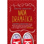 Ficha técnica e caractérísticas do produto Livro - Nada Dramática