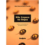 Ficha técnica e caractérísticas do produto Livro - não Tropece na Língua