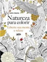 Ficha técnica e caractérísticas do produto Livro - Natureza para Colorir: Liberte Sua Mente e Relaxe
