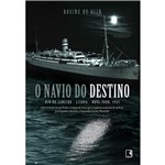 Ficha técnica e caractérísticas do produto Livro - Navio do Destino, o : a História do Serpa Pinto, Vapor de Luxo que Resgatou Centenas de Judeus Perseguidos Durante a Segunda Guerra Mundial