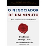 Ficha técnica e caractérísticas do produto Livro - Negociador de um Minuto, o - Passos Simples para Conseguir Acordos Maiores