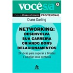 Ficha técnica e caractérísticas do produto Livro - Networking: Desenvolva Sua Carreira Criando Bons Relacionamentos Vol. 8