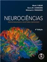 Ficha técnica e caractérísticas do produto Livro - Neurociências - Desvendando o Sistema Nervoso - Bear