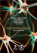 Ficha técnica e caractérísticas do produto Livro - Neuropsicologia - Aplicações Clínicas