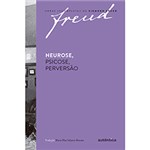 Ficha técnica e caractérísticas do produto Livro - Neurose, Psicose, Perversão