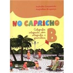 Livro - no Capricho - Caligrafia, Ortografia e Gramática - B