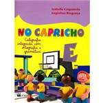 Ficha técnica e caractérísticas do produto Livro - no Capricho - Caligrafia, Ortografia e Gramática - e