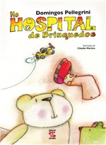 Ficha técnica e caractérísticas do produto Livro - no Hospital de Brinquedos
