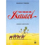Ficha técnica e caractérísticas do produto Livro - no Oasis de Ismael