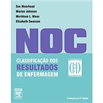 Ficha técnica e caractérísticas do produto Livro - NOC - Classificação dos Resultados de Enfermagem