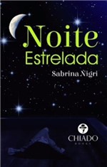 Ficha técnica e caractérísticas do produto Livro - Noite Estrelada