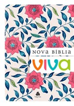 Ficha técnica e caractérísticas do produto Livro - Nova Bíblia Viva : Floral
