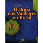 Livro - Nova História das Mulheres no Brasil