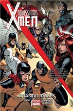 Ficha técnica e caractérísticas do produto Livro - Novíssimos X-Men: Criando Raízes