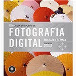 Ficha técnica e caractérísticas do produto Livro - Novo Guia Completo de Fotografia Digital